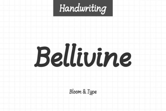 Bellivine: The Modern Handwritten Typeface for Engaging Digital Content