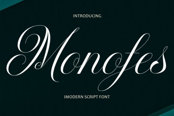 Monofes Typeface Review: Stylish Script for Digital Branding