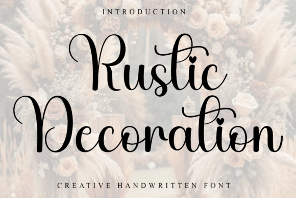 Rustic Decoration Typeface: Elevate Your Brand’s Visual Story