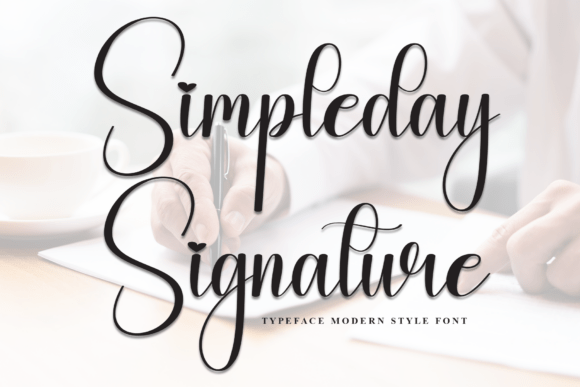 Simpleday Signature Typeface Review for Campaign Design