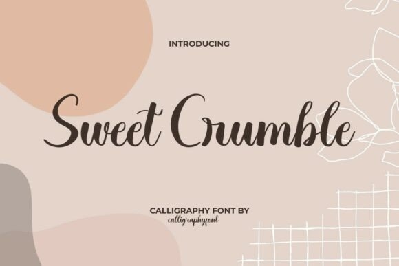 Sweet Crumble: A Romantic Script Font for Editorial Design
