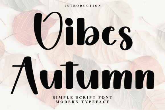 Vibes Autumn: A Festive Typeface for Handmade Holiday Designs